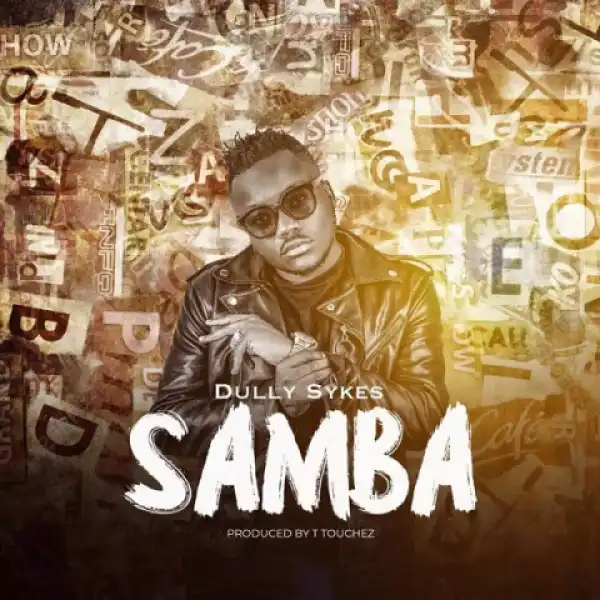 Dully Sykes - Samba
